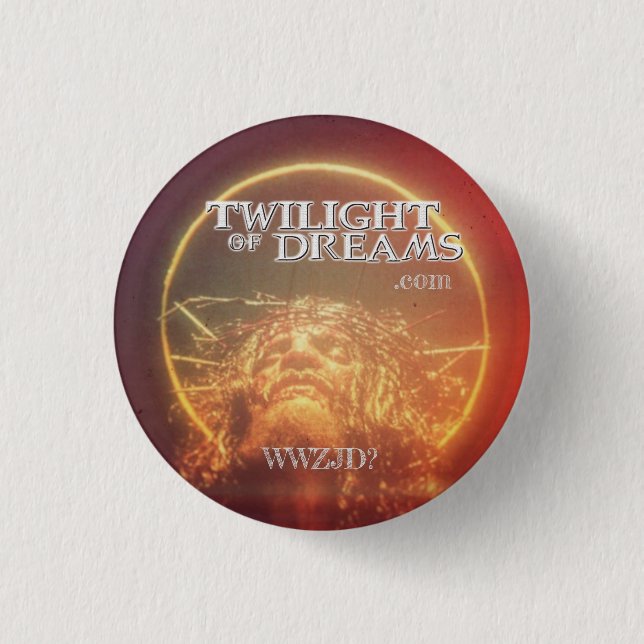 Badge Rond 2,50 Cm Crépuscule des rêves WWZJD ? Bouton (Devant)