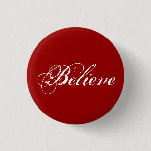 Badge Rond 2,50 Cm Croire - Rouge