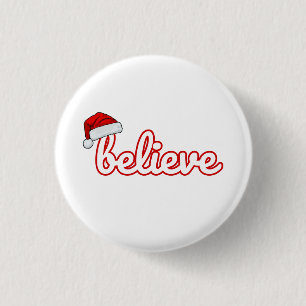 Badge Rond 2,50 Cm Croyez à Noël