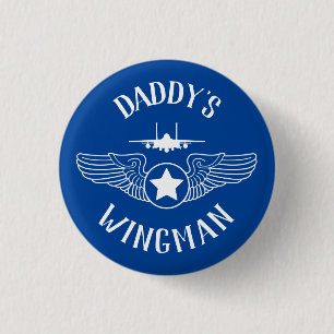 Badge Rond 2,50 Cm Daddy's Wingman Strike Eagle Jet