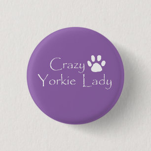 Badge Rond 2,50 Cm Dame de Yorkie folle