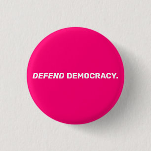 Badge Rond 2,50 Cm Défendre la démocratie typographie moderne rose vi