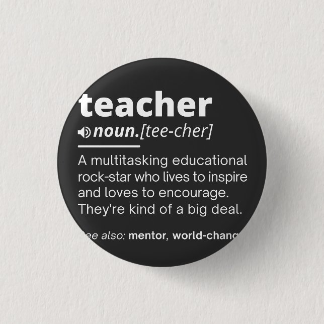 Badge Rond 2,50 Cm Définition de l'enseignant - Drôle Enseignant Ense (Devant)
