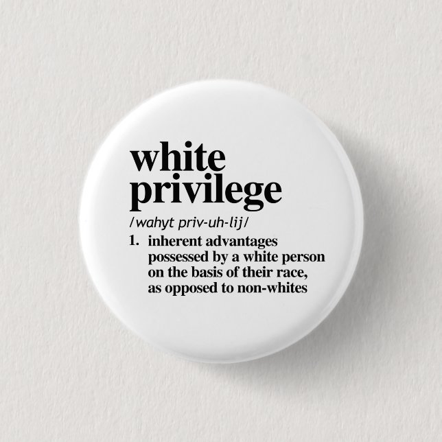 Badge Rond 2,50 Cm Définition de privilège blanc (Devant)