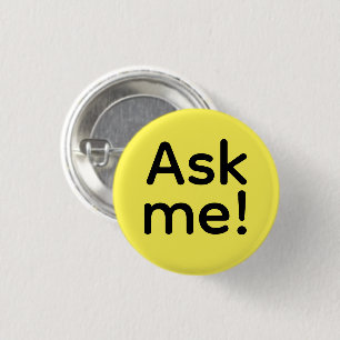 Badge Rond 2,50 Cm Demande-Moi ! Simple minimaliste jaune