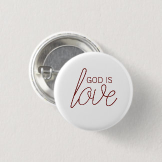 Badge Rond 2,50 Cm Dieu est amour chrétien moderne