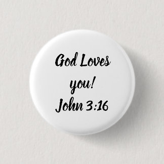 Badge Rond 2,50 Cm Dieu t'aime !