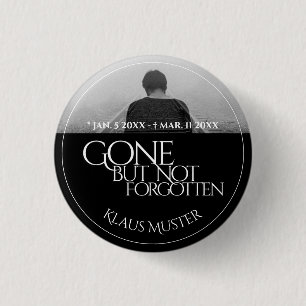 Badge Rond 2,50 Cm Disparu mais pas oublié - Sombre