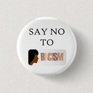 Badge Rond 2,50 Cm Dites non au racisme