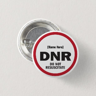 Badge Rond 2,50 Cm DNR ne ressuscitent pas