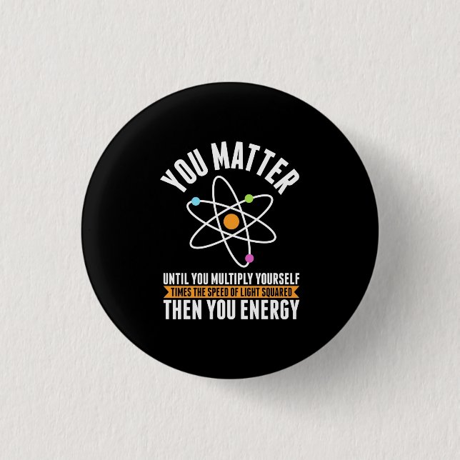Badge Rond 2,50 Cm Don de scientifique | La science physique (Devant)