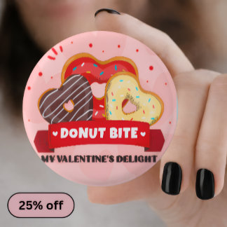 Badge Rond 2,50 Cm Donut Bite My Valentine Day Pin Button —Cute Patch