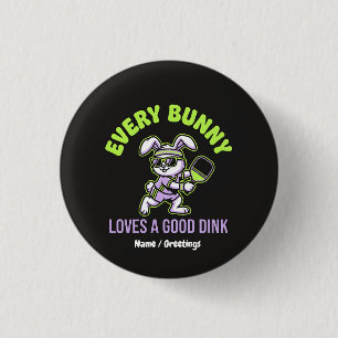 Badge Rond 2,50 Cm Drôle de Pâques Pickleball Chaque lapin aime un Di