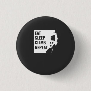Badge Rond 2,50 Cm Eat Sleep Climat Répéter