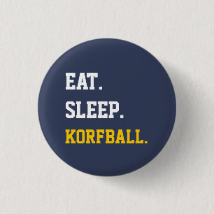 Badge Rond 2,50 Cm Eat Sleep Korfball