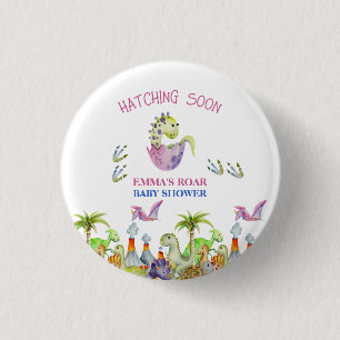 Badge Rond 2,50 Cm Éclosion imminente roar FILLE shower bébé
