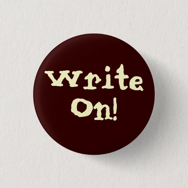 Badge Rond 2,50 Cm Écrivez dessus ! Bouton de motivation (Devant)