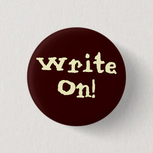 Badge Rond 2,50 Cm Écrivez dessus ! Bouton de motivation