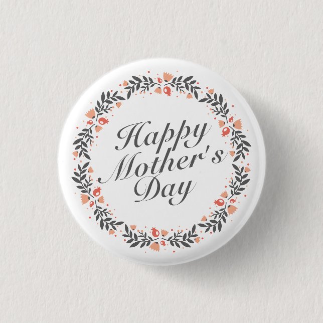 Badge Rond 2,50 Cm Elégant Joyeux Bouton de la fête des mères florale (Devant)