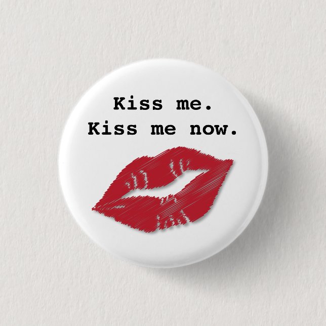 Badge Rond 2,50 Cm Embrassez-moi bouton (Devant)