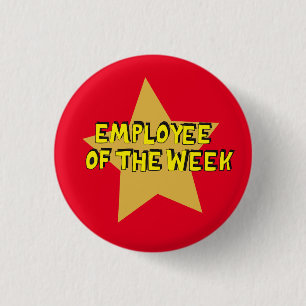 Badge Rond 2,50 Cm Employé de la semaine insigne de pin