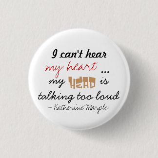 Badge Rond 2,50 Cm Entendez mon coeur