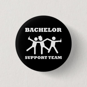 Badge Rond 2,50 Cm Équipe de soutien de célibataire