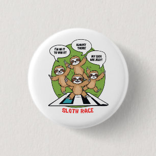 Badge Rond 2,50 Cm Équipe d'exécution de Sloth