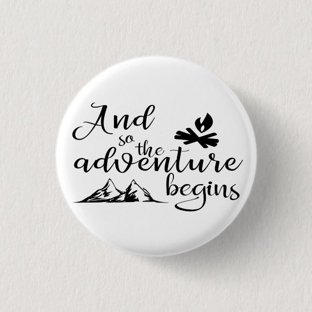 Badge Rond 2,50 Cm Et donc l'aventure commence (Devant)