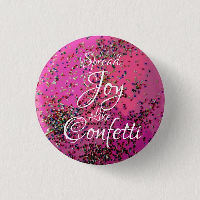 Badge Rond 2,50 Cm Étendre La Joie Comme Confetti Magenta (Devant)