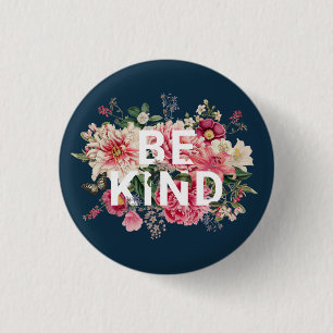 Badge Rond 2,50 Cm Être gentil