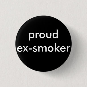 Badge Rond 2,50 Cm ex fumeur arrêter de fumer