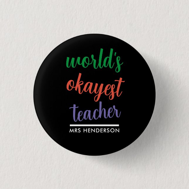 Badge Rond 2,50 Cm Excellente appréciation des enseignants (Devant)