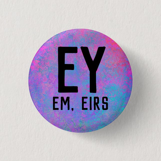 Badge Rond 2,50 Cm Ey Em Eirs Pronouns (Devant)