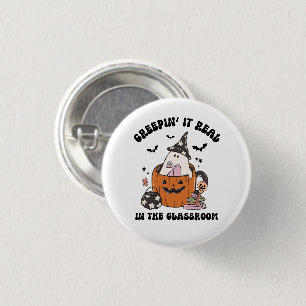 Badge Rond 2,50 Cm Faire du creepin’ de façon réaliste Mignon Enseign