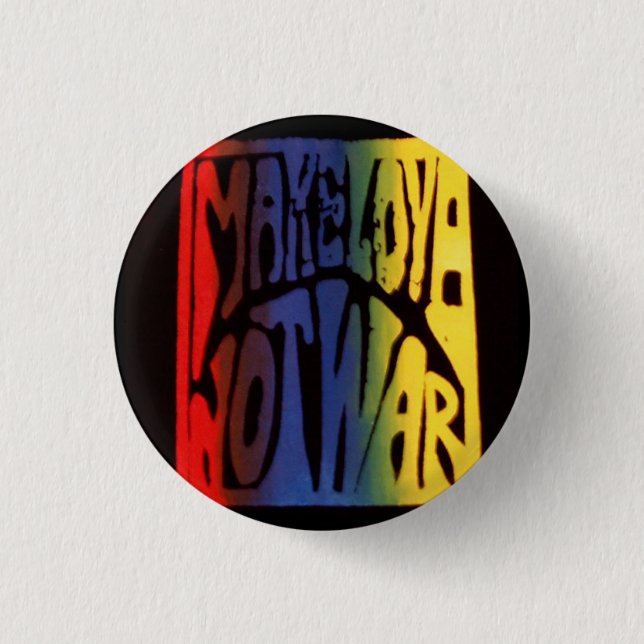 Badge Rond 2,50 Cm Faites la guerre d'amour pas (Devant)