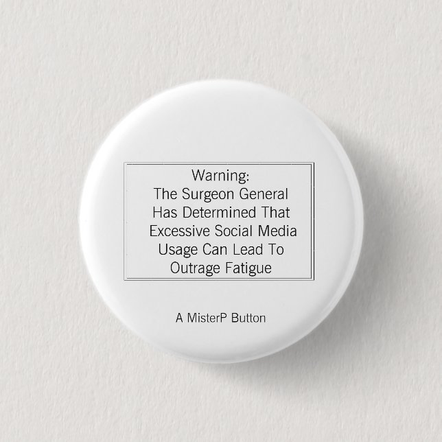 Badge Rond 2,50 Cm Fatigue de l'indignation - Bouton MisterP (Devant)