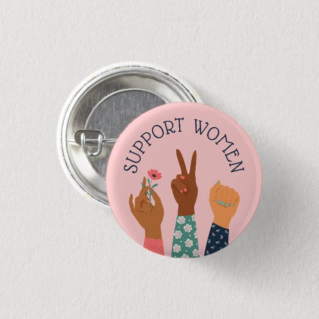 Badge Rond 2,50 Cm Feministe féministe "Soutenir les femmes" (Devant & derrière)