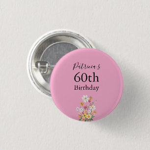 Badge Rond 2,50 Cm Fête d'anniversaire 60 ans Fleurs sauvages Rose