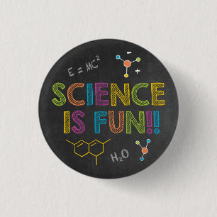 Badge Rond 2,50 Cm Fête d'anniversaire de la science La science est