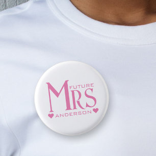 Badge Rond 2,50 Cm Fête de fiançailles de Mme Future Mariage Réceptio