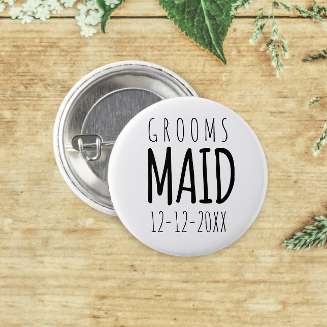 Badge Rond 2,50 Cm Fête nuptiale moderne Groomsmaid Mariage Faveur (A fun pinback button to attach to your Groomsmaid. Just add your wedding date)