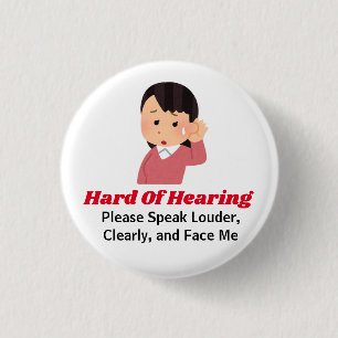 Badge Rond 2,50 Cm fille malentendante