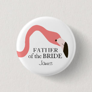 Badge Rond 2,50 Cm Flamant rose rose Whimsy Père de la mariée