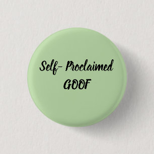Badge Rond 2,50 Cm Fou prétentieux