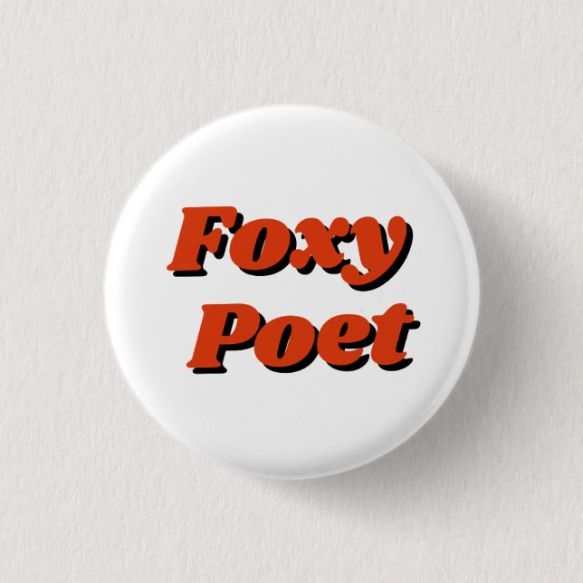 Badge Rond 2,50 Cm "Foxy Poet" Button (Devant)