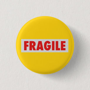 Badge Rond 2,50 Cm Fragile
