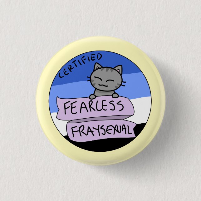 Badge Rond 2,50 Cm Fraysexual courageux (Devant)