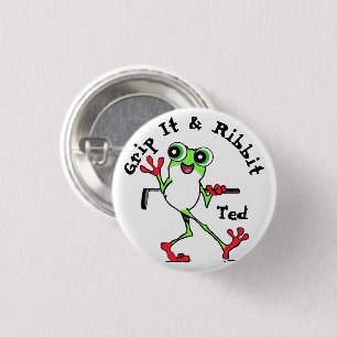 Badge Rond 2,50 Cm Frog Golfing Grip It et Ribbit Funny Personnalisé