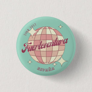 Badge Rond 2,50 Cm Fuerteventura España cadeau accessoire espagne